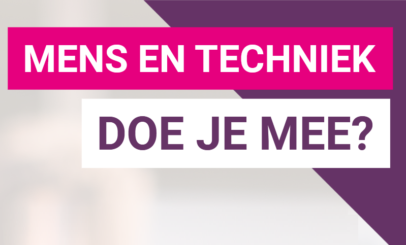 Oproep Fontys: Mens en Techniek
