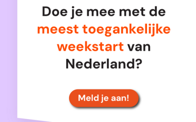 Meld je aan voor de meest toegankelijke weekstart van Nederland